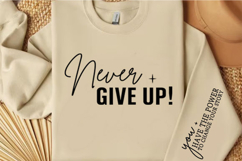 Never Give Up Positive Daily Affirmations Svg Design Product Image 4