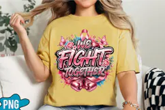 We Fight Together Sublimation Product Image 4