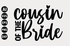 Cousin of the Bride Svg, Wedding Svg, Bride Svg Product Image 1