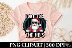 Santa I Do it For the Ho's Clipart |Tshirt Design Product Image 3