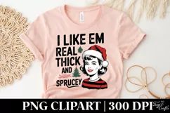 I like them real thick and sprucey Clipart PNG Product Image 5
