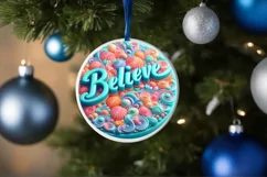 3D BELIEVE Winter Ornament Sublimation PNG Product Image 4