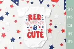 Red White & Cute - Kids or Baby 4th of July SVG Product Image 1