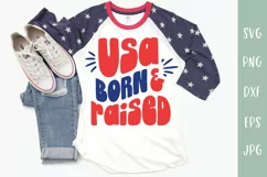 USA Born & Raised - Patriotic 4th of July SVG | 4th of July SVGs Product Image 1