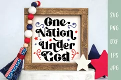 One Nation Under God - Patriotic Sign 4th of July SVG Product Image 1