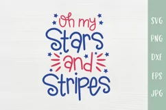 Oh My Stars And Stripes - 4th of July SVGs Product Image 2