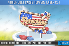 4th of July Cake Topper Laser Cut | Patriotic Sign | CNC Product Image 1