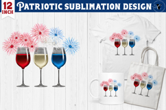 Patriotic sublimation | 4th of July | Patriotic wine glasses Product Image 1