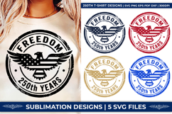 freedom 250 svg, 250 years anniversary, 4th of july svg, patriotic eagle png, 1776-2026 svg, american flag eagle, independence day svg, liberty 250 png, usa pride sublimation, patriotic shirt design