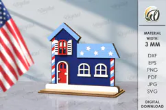 4th of July house Laser Cut. Home Stand Decor SVG Product Image 1