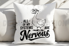 All Of My Systems Are Nervous SVG Product Image 5