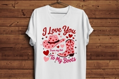 I Love You From My Hat to My Boots PNG, Western Valentine Sh Product Image 5