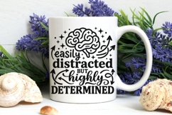 Easily Distracted But Highly Determined Svg, Adhd Brain Svg. Product Image 6