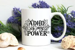 Adhd Is My Power Svg, Mental Health Svg, Adhd Mom Svg. Product Image 6