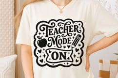 Teacher Mode On Svg, Back To School Svg, Funny Teacher Svg. Product Image 6