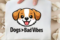Dogs Greater Than Bad Vibes Funny Dog Lover Shirt Design Product Image 5