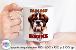 Sarcastic Coffee Mug Sublimation, Sarcastic Quotes Print Product Image 1