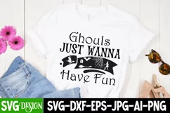 Ghouls Just Wanna Have Fun SVG Design,Halloween SVG Cut File Product Image 1