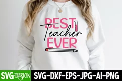 Best Teacher Ever SVG Cut File | Teacher SVG Cut File Product Image 2