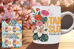 Cute 15oz Mug Wrap Png Artwork , Flower Quote Product Image 1