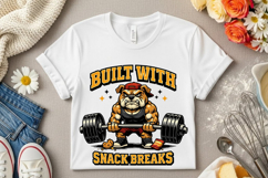 Built With Snack Breaks Bulldog Gym Humor PNG Design Product Image 6