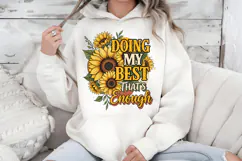 Doing My Best PNG, Sunflower Vintage Floral Sublimation Product Image 5