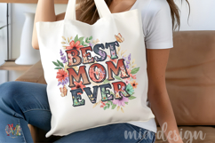 Best Mom Ever PNG, Floral Mothers Day Flower Sublimation Product Image 4