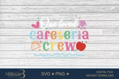 One Loved Cafeteria Crew School Lunch Lady SVG PNG Sublim Product Image 5