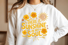 There is sunshine in my soul PNG sublimation |Beach &amp; Summer Product Image 1