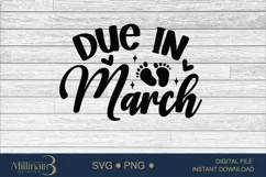 Due In March Baby Pregnancy Svg|New Mommy Coming Soon Product Image 5