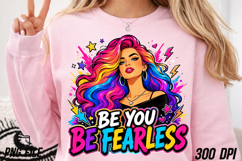 Be You Be Fearless Rainbow Hair Girl Product Image 5