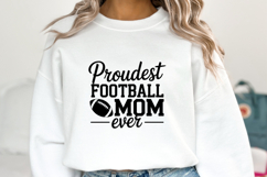 Proudest Football Mom Ever Svg | Game Day Svg | Shirt Svg Product Image 5