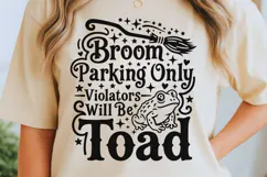 Broom Parking Only Violators Will Be Toads Svg, Witch Svg. Product Image 6