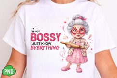 I'm Not Bossy I Just Know Everything PNG Product Image 2
