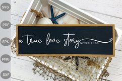 A True Love Story Never Ends SVG Design For Farmhouse Product Image 3