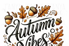 Autumn Vibes PNG Digital Prints,Card Making & T-shirt Design Product Image 3