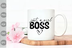 Just A Girl Boss/ Quote Cute For Girl SVG Design Product Image 2