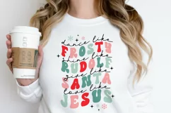 Dance Like Frosty SVG, Shine like Rudolph Give like Santa Product Image 5