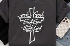 Ask God Trust God Thank God Svg, Christian Jesus Svg. Product Image 6