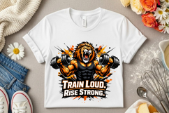 Train Loud Rise Strong Lion Gym Motivation Weightlifting PNG Product Image 7