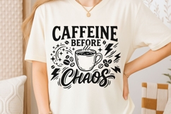 Caffeine Before Chaos Svg, Coffee Lover Svg, Caffeinated Svg Product Image 6