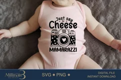 Just Say Cheese To Mamarazzi, Baby Shower SVG Product Image 5