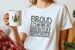 Proud Snow Day Supporter Svg, Funny Winter Svg, Teacher Svg. Product Image 7