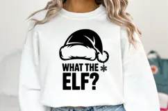 What the Elf Svg | Christmas svg | Shirt Svg Product Image 5