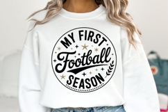 My first Football Season Svg | Game Day Svg | Shirt Svg Product Image 5