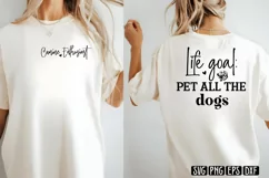 Life goal: Pet all the dogs SVG PNG Product Image 2