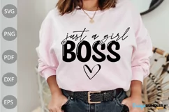 Just A Girl Boss/ Quote Cute For Girl SVG Design Product Image 1