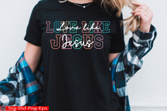Love Like Jesus Christian Svg Faith Png Product Image 5