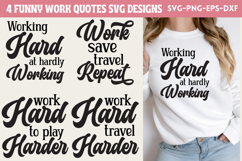 Funny Work Quotes SVG Product Image 1