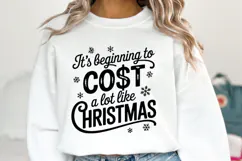 It's beginning to cost a lot like Christmas Svg | Shirt Svg Product Image 5